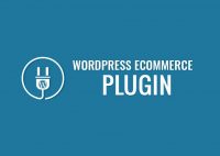 Top 7 eCommerce Plugins for your WordPress Site
