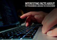10 Interesting Fun Facts All PHP Developers Should Know in 2022
