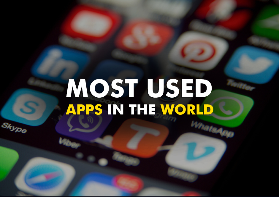 Most Used Apps In The World