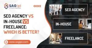 SEO Agency vs In-House SEO vs Freelance SEO: Which One is Better? Differences Among SEO Firm, In-House SEO Teams, and Freelancer SEO