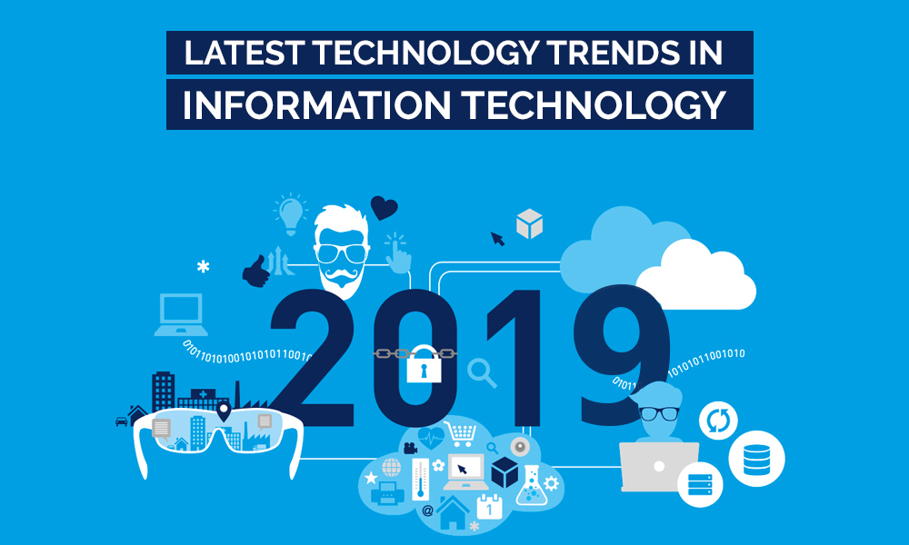 Latest Technology Trends in Information Technology