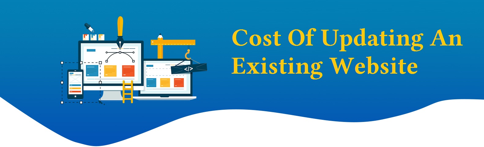 Cost of Updating an Existing Website