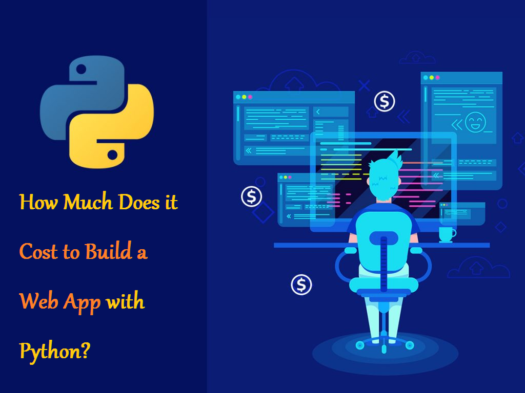 How Much Does it Cost to Build a Web App with Python