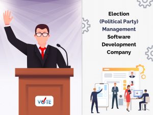 Election (Political Party) Management Software Development Company Election-Management Software Development Company
