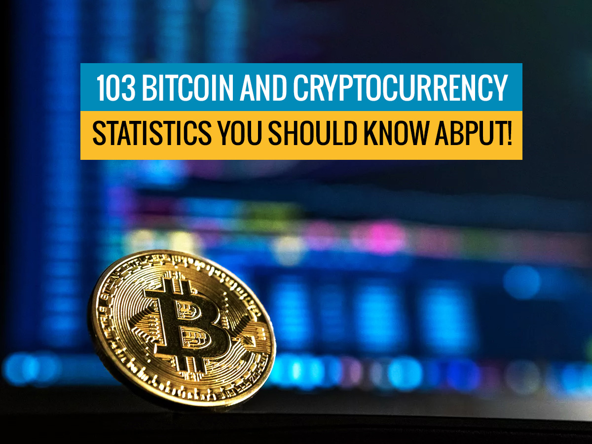 102 Bitcoin and Cryptocurrency Statistics, Facts - You Should Know About!