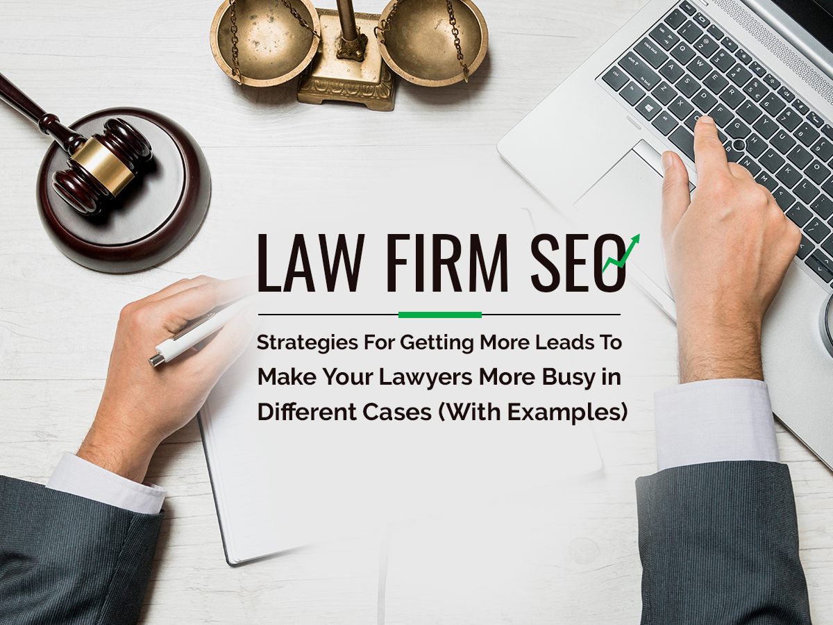 Law Firm SEO: Result-Driven SEO Strategies for Lawyers