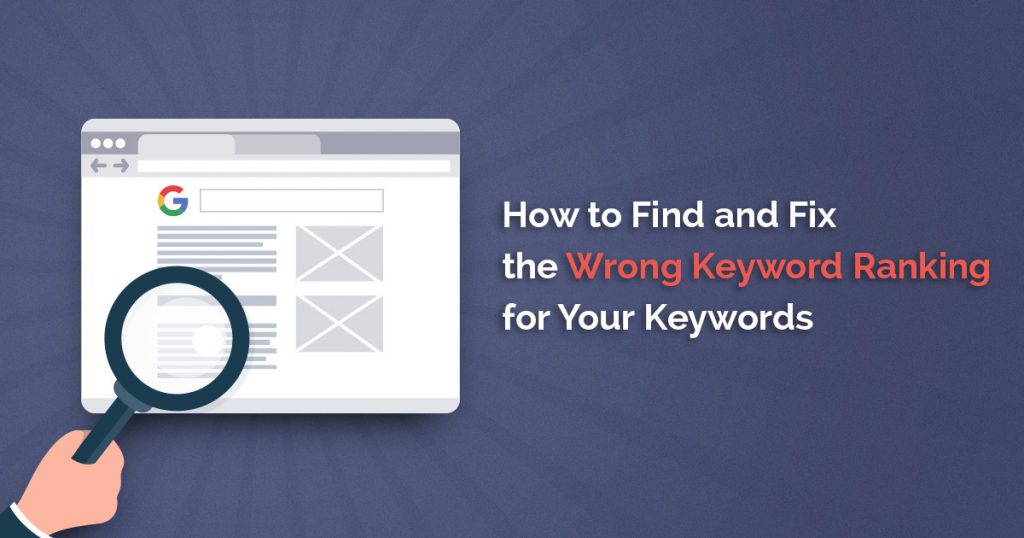You’re ranking for the wrong keywords