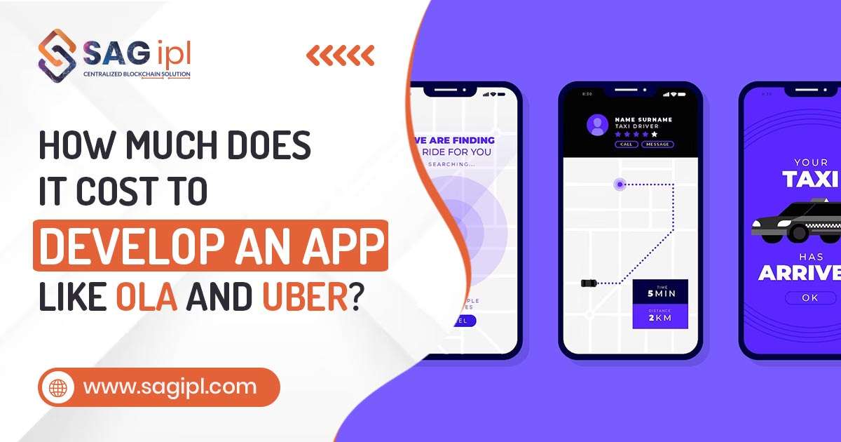 How Much Does It Cost To Develop An App Like Ola and Uber?