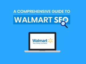 Walmart SEO Guide