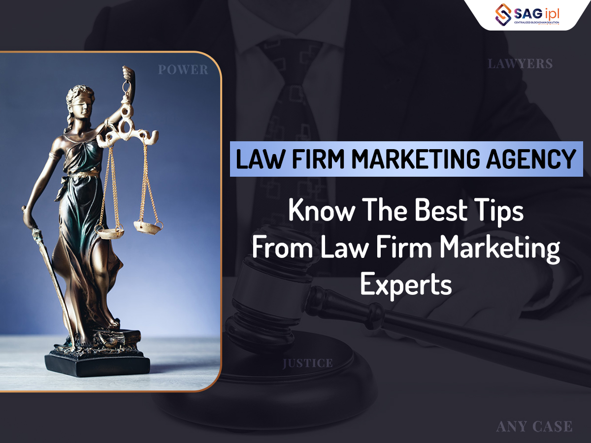 Law Firm Marketing Agency: Know The Best Tips From Law Firm Marketing Experts