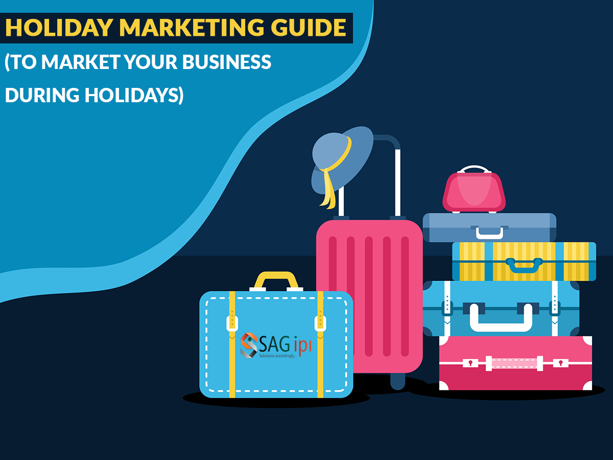 Holiday Marketing Guide (To Market Your Business During Holidays)