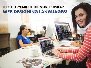 Most Popular Web Designing Languages