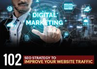 102 SEO Strategy Actionable to Improve your Website Traffic