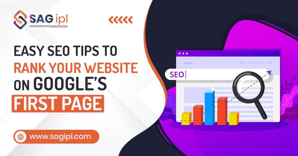 Easy SEO Tips to Rank Your Website on Google’s First Page