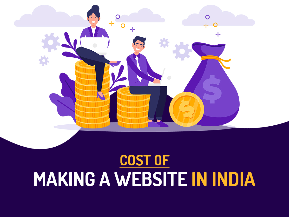 Cost of Making a Website in India