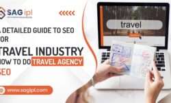 A Detailed Guide to SEO for Travel Industry - How to do Travel Agency SEO
