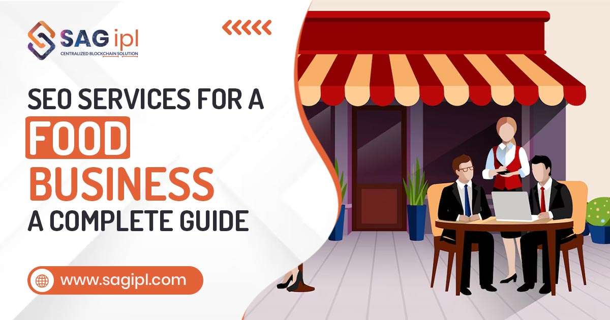 SEO Services For a Food Business - A Complete Guide
