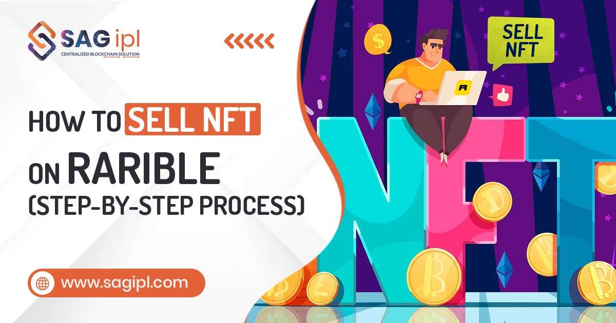 How To Sell NFT On Rarible (Step-by-Step Process)