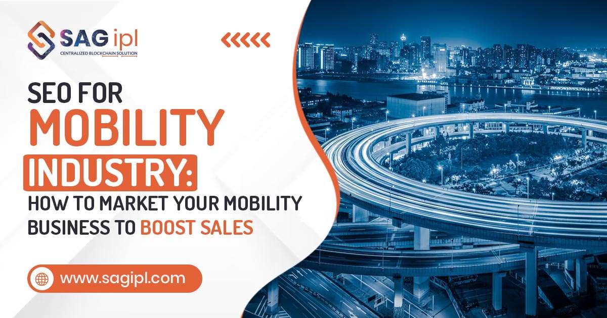 SEO for Mobility Industry