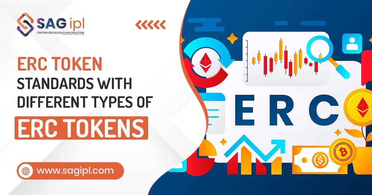 ERC Token Standards with Different Types of ERC Tokens