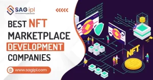 Best NFT Marketplace Development Companies