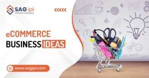 122 Thriving eCommerce Business Ideas for 2025 To Make Money e-commerce business ideas