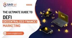 The Ultimate Guide to DeFi (Decentralized Finance) Marketing Defi marketing