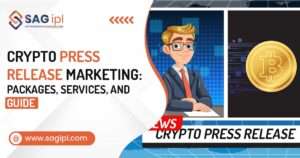 Crypto Press Release Marketing: Packages, Services, and Guide Crypto Press Release Marketing Packages, Services, and Guide